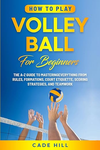 How to Play Volleyball for Beginners Paperback - SR1 Volleyball